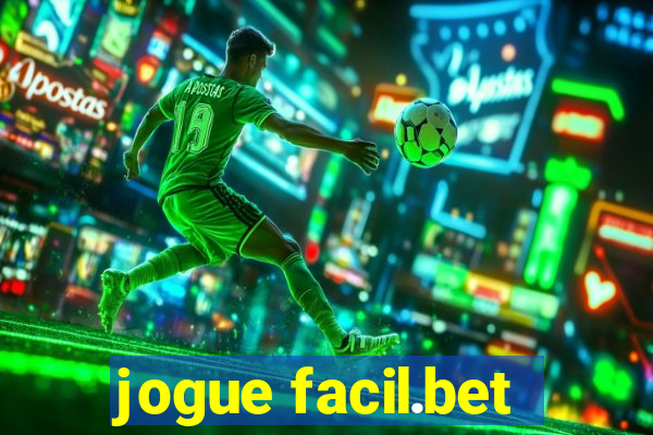 jogue facil.bet